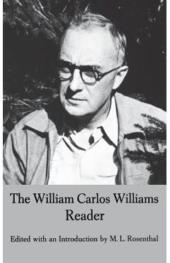 Coperta cărții 'The William Carlos Williams Reader - William Carlos Williams'