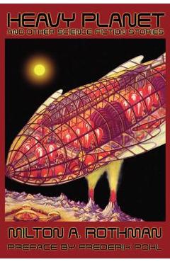 Coperta cărții 'Heavy Planet and Other Science Fiction Stories - Frederik Pohl'