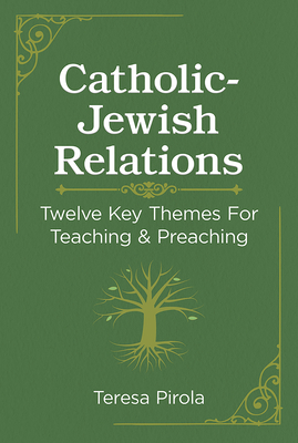 Coperta cărții 'Catholic-Jewish Relations - Teresa Pirola'