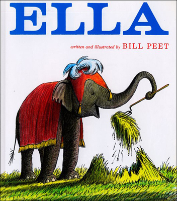 Ella - Bill Peet