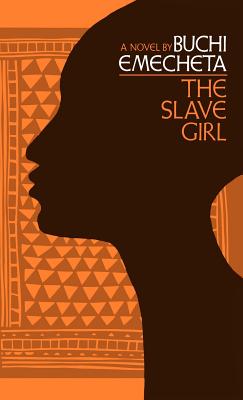 The Slave Girl - Buchi Emecheta