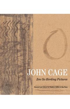Coperta cărții 'John Cage: Zen Ox-Herding Pictures - Stephen Addiss'