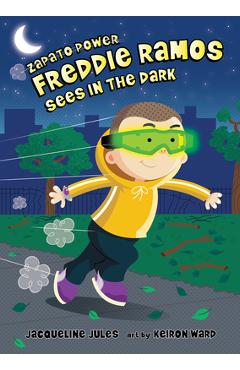 Coperta cărții 'Freddie Ramos Sees in the Dark: Volume 14 - Jacqueline Jules'