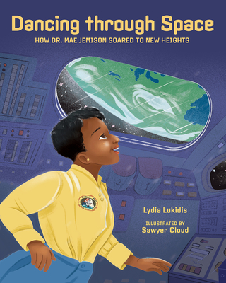 Dancing Through Space: Dr. Mae Jemison Soars to New Heights - Lydia Lukidis