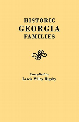 Historic Georgia Families - Lewis Wiley Rigsby