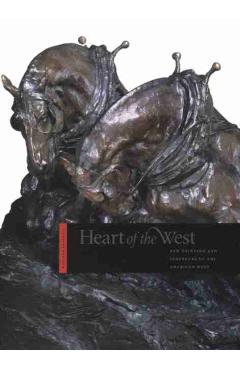 Coperta cărții 'Heart of the West: New Painting and Sculpture of the American West - Denver Art Museum'