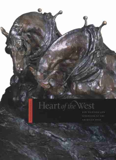 Heart of the West: New Painting and Sculpture of the American West - Denver Art Museum