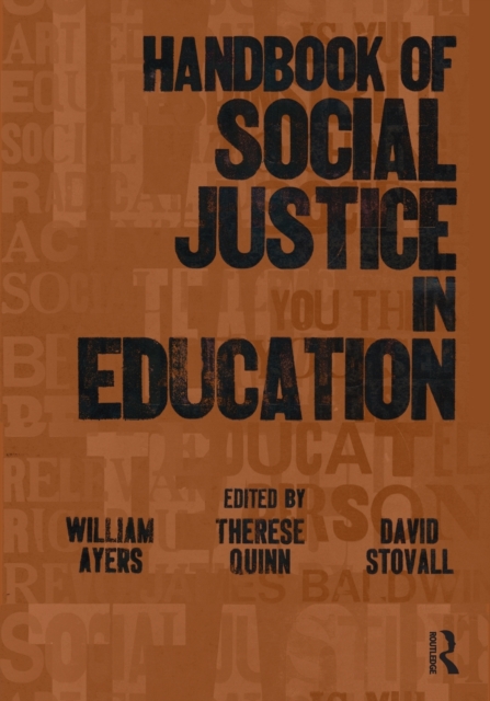 Handbook of Social Justice in Education - William Ayers