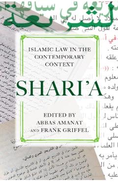 Poza produsului Shariaa: Islamic Law in the Contemporary Context - Abbas Amanat
