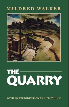 Coperta cărții 'The Quarry - Mildred Walker'