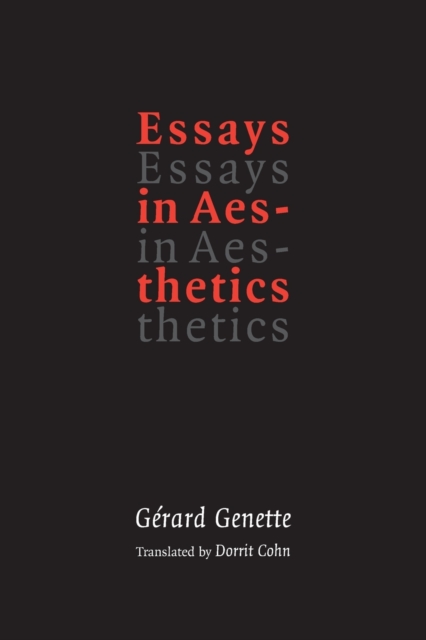 Essays in Aesthetics - Gerard Genette