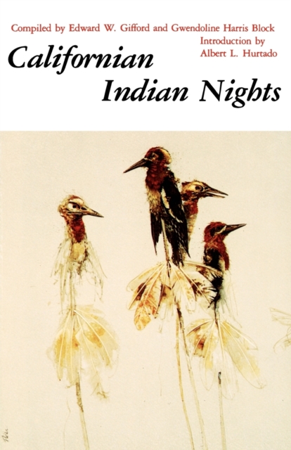 Californian Indian Nights - Edward W. Gifford
