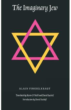 Coperta cărții 'The Imaginary Jew - Alain Finkielkraut'