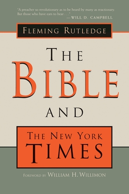 Coperta cărții 'The Bible and the New York Times - Fleming Rutledge'