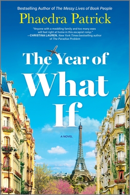 The Year of What If - Phaedra Patrick