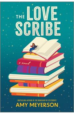 Coperta cărții 'The Love Scribe - Amy Meyerson'