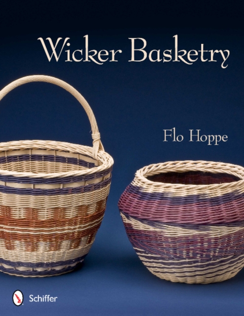 Wicker Basketry - Flo Hoppe