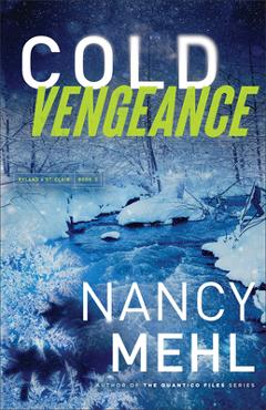 Coperta cărții 'Cold Vengeance - Nancy Mehl'