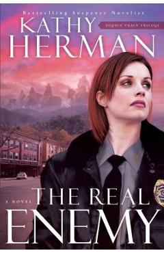 Coperta cărții 'The Real Enemy - Kathy Herman'