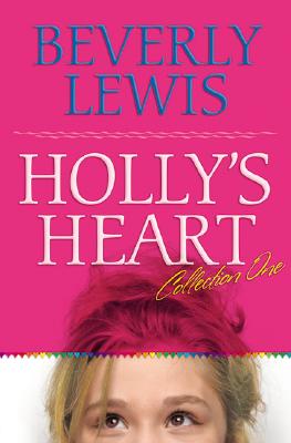 Holly's Heart Collection One: Books 1-5 - Beverly Lewis