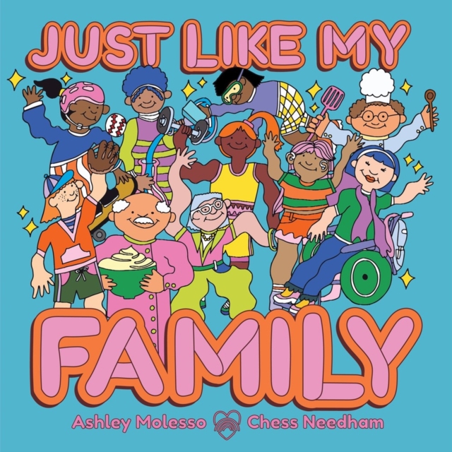 Just Like My Family - Ashley Molesso