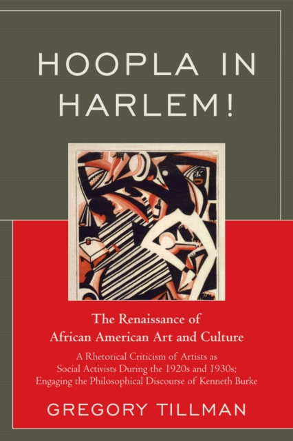 Hoopla in Harlem!: The Renaissance of African American Art and Culture - Gregory Tillman