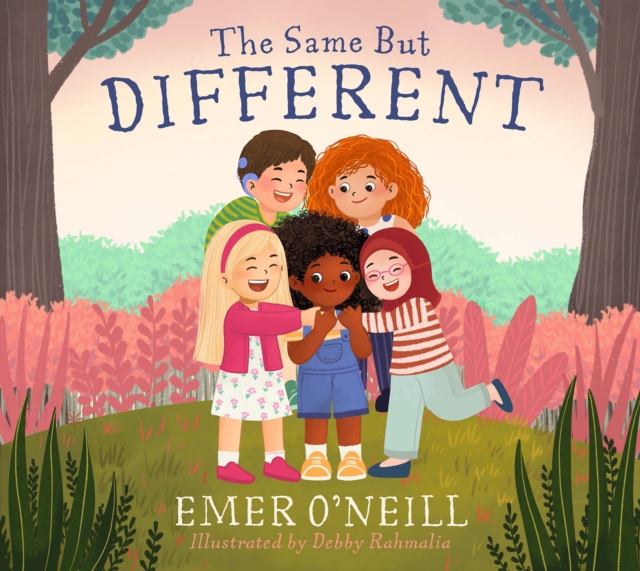 The Same But Different - Emer O'neill