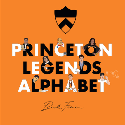 Princeton Legends Alphabet - Beck Feiner
