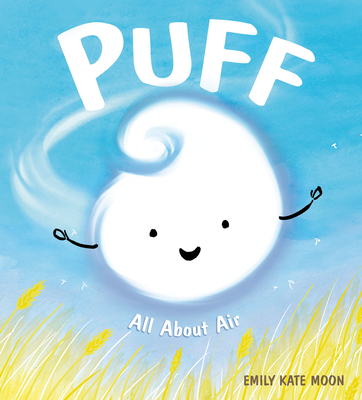 Puff: All about Air - Emily Kate Moon