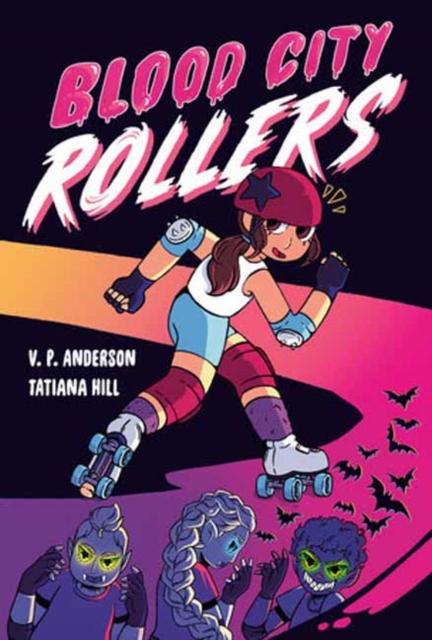 Blood City Rollers - V. P. Anderson