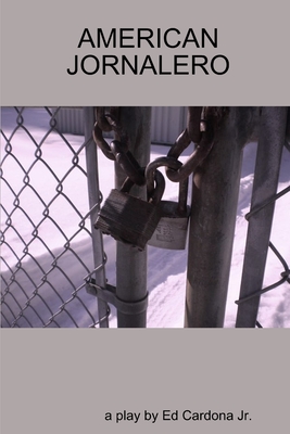 American Jornalero - Ed Cardona