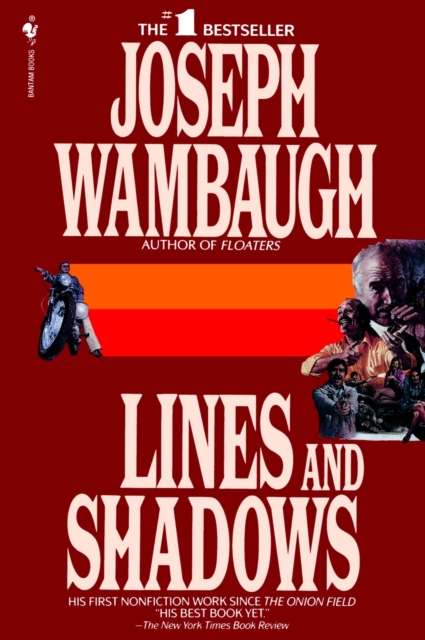 Lines and Shadows - Joseph Wambaugh