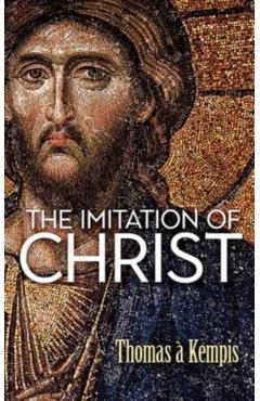 The Imitation of Christ - Thomas À. Kempis