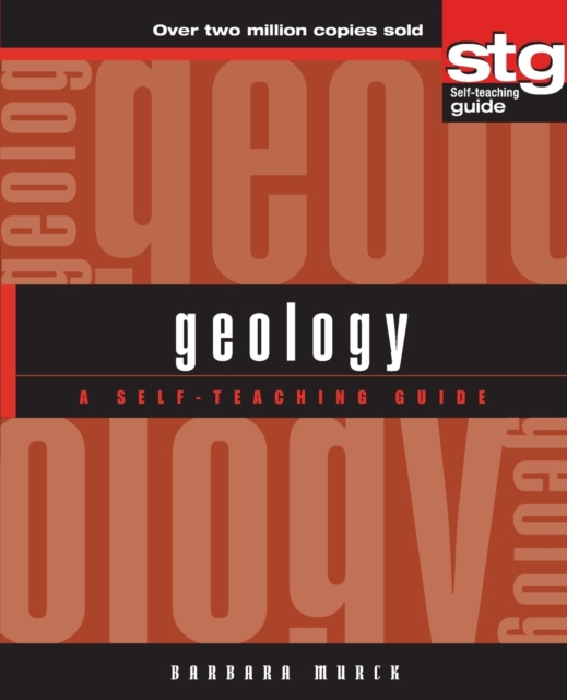 Geology: A Self-Teaching Guide - Barbara Winifred Murck