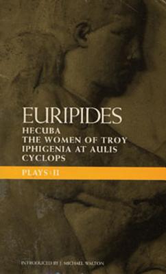 Euripides: Plays Two - Euripides