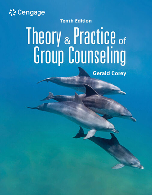 Theory and Practice of Group Counseling - Gerald Corey