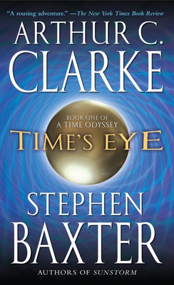 Time's Eye - Arthur C. Clarke