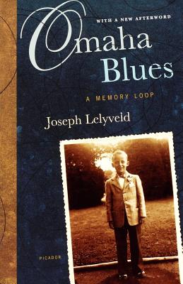 Coperta cărții 'Omaha Blues: A Memory Loop - Joseph Lelyveld'