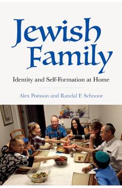 Poza produsului Jewish Family: Identity and Self-Formation at Home - Alex Pomson