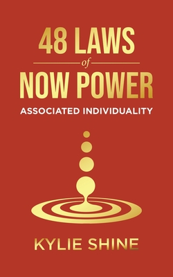 Coperta cărții '48 Laws Of Now Power: Associated Individuality - Kylie Shine'