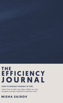 The Efficiency Journal - Misha Saidov