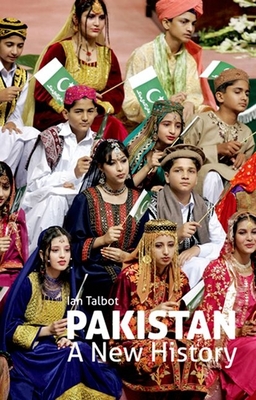 Coperta cărții 'Pakistan: A New History - Ian Talbot'