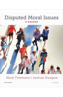 Poza produsului Disputed Moral Issues: A Reader - Mark Timmons