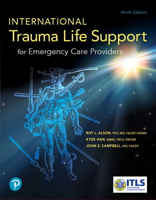 International Trauma Life Support for Emergency Care Providers - Itls