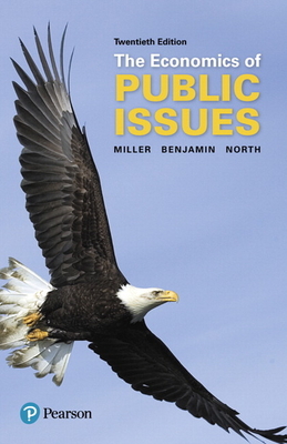 The Economics of Public Issues - Roger Miller