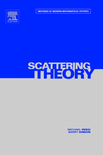 III: Scattering Theory: Volume 3 - Michael Reed