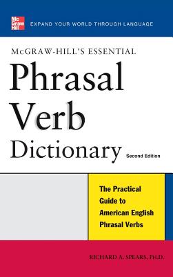 Essential Phrasal Verb Dictionary - Spears