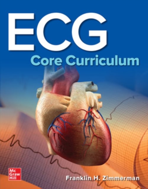 ECG Core Curriculum - Franklin Zimmerman