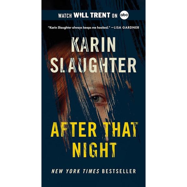 After That Night - Karin Slaughter