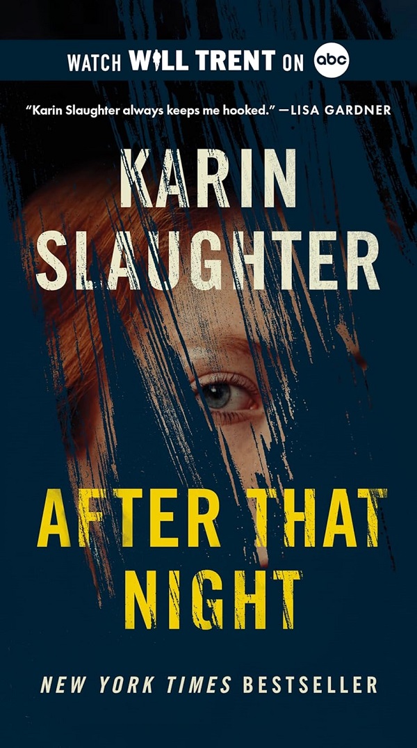 After That Night - Karin Slaughter